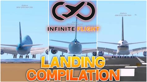 Infinite Flight Landing Compilation Infinite Flight Youtube