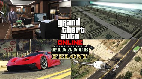 Gta Online Further Adventures In Finance And Felony Now Available