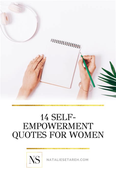14 Self Empowerment Quotes For Women Natalie Setareh
