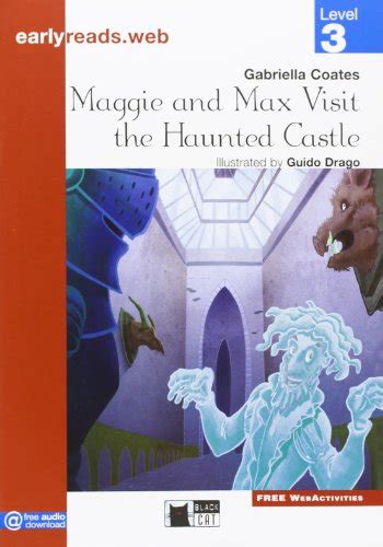 At this unique next generation greeting card service you can (without registration): Maggie and Max Visit the Haunted Castle di Gabriella Coates | Libri | DeA Planeta Libri