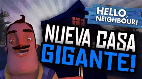 Hello Neighbor Alpha 3 Entrando Al Sotano Gameplay EspaÑol Youtube