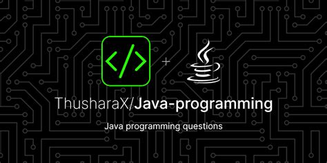 GitHub ThusharaX Java Programming Java Programming Questions And Answers