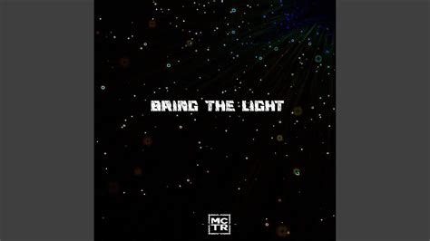 Bring The Light Youtube