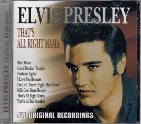 Elvis Presley Thats All Right Mama Releases Discogs