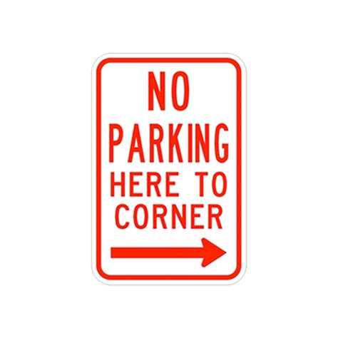 No Parking Here To Corner Right 12x18 Us Municipal