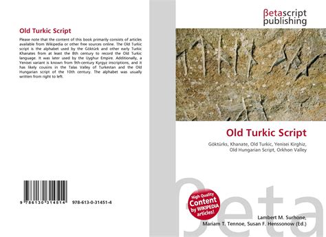 Old Turkic Script 978 613 0 31451 4 6130314515 9786130314514