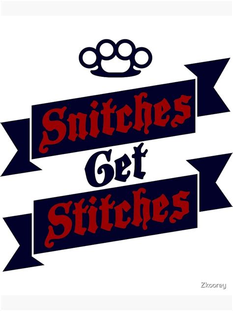 snitches get stitches funny meme boxer fight club humorous snitching poster for sale by