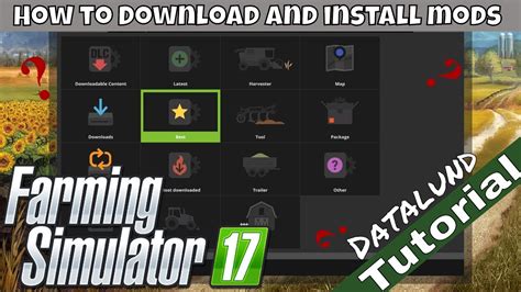 How To Find Download And Install Mods For Farming Simulator 17 Youtube