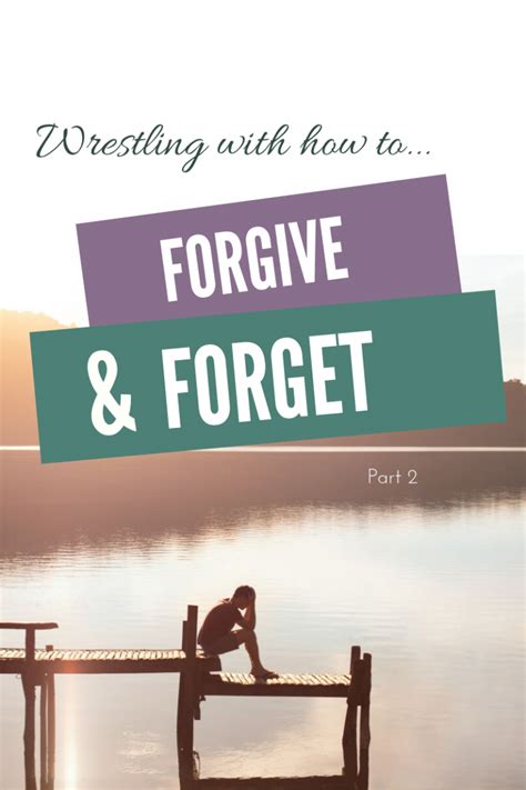 And Forget Forgive Part 2 Trellis Coaching And Counselling