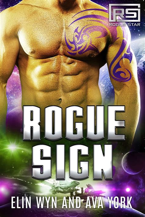 Rogue Sign Ava York Science Fiction Romance Author
