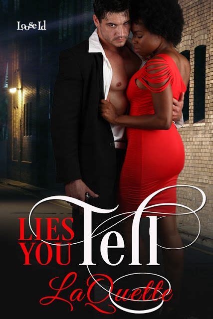 Monlatable Book Reviews Lies You Tell By Laquette Interracial