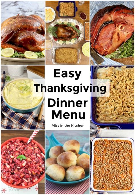 Easy Thanksgiving Dinner Miss In The Kitchen