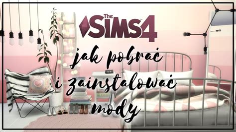 Gdzie Pobierać Mody Do The Sims 4 - The Sims 4 Poradnik Jak pobrać i zainstalować mody The sims 4, the sims