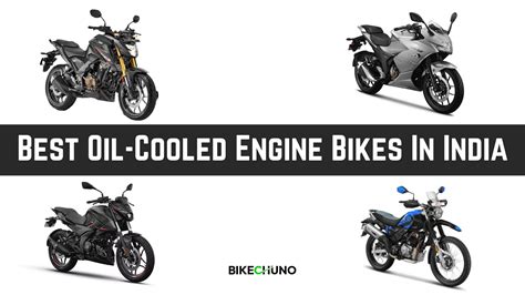 Best Oil Cooled Engine Bikes In India Bikechuno