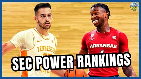 Sec Basketball Power Rankings Summer Edition Youtube