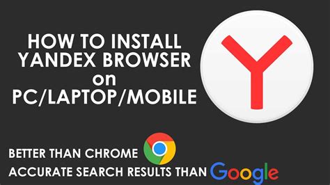 How To Install Yandex Browser PC Mobile Better Than Chrome Better Search Engine Than Google