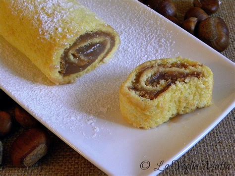 Check spelling or type a new query. La Voglia Matta: Rotolo con crema di marroni Vis