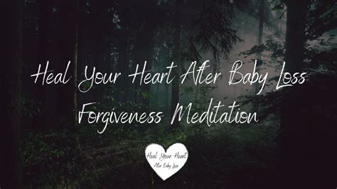 Heal Your Heart After Baby Loss Meditation Youtube
