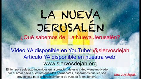 La Nueva Jerusalén La Ciudad Celestial De Jehová Dios Youtube