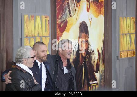 George Miller Tom Hardy And Mel Gibson Attends Mad Max Fury Road Premiere Held At The Tcl