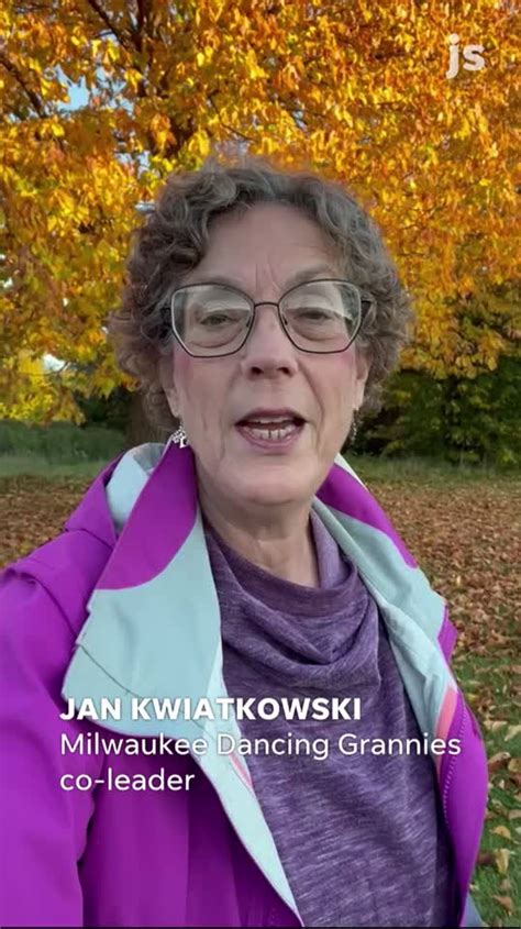 Meet Jan Kwiatkowski A Therapist Ordained Pastor And A Leader Of The Milwaukee Dancing Grannies