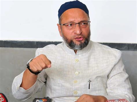 Asaduddin Owaisi Dismisses Rss Chiefs Claim Of Increase In Muslim