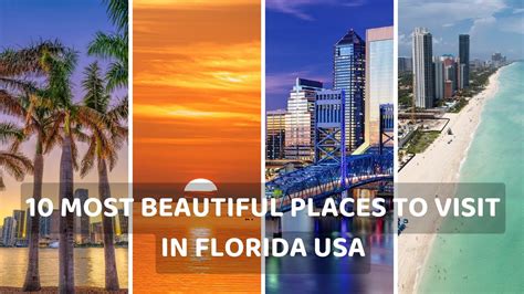 10 Most Beautiful Places To Visit In Florida Usa Florida Travel Guide Universe Travels La