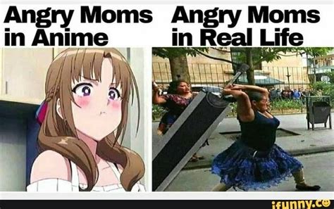 Angry Moms Angry Moms In Anime Ifunny Anime Anime Memes Anime