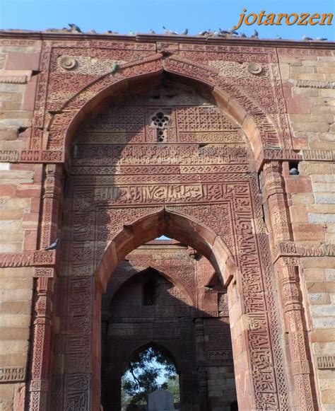 Footsteps Jotaros Travels Sites Qutb Minar Delhi India