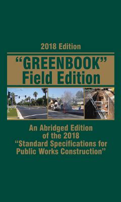 Cawangan jalan ibu pejabat jabatan kerjaraya malaysia jalan sultan addendum no. 2018 Greenbook, Field Edition Standard Specs Public Works