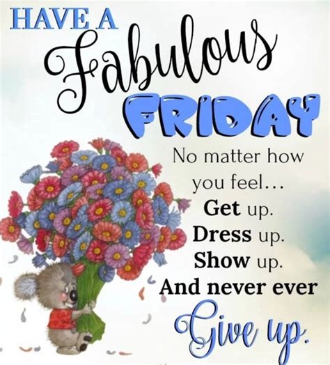 Fabulous Friday Quotes Positive Friday Morning Inspiration Finally