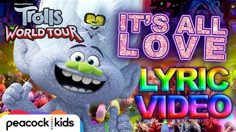 Trolls World Tour Its All Love Lyric Video Youtube