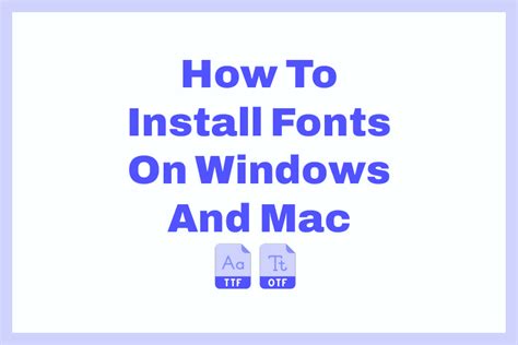 How To Install Fonts On Windows And Mac Fontswan