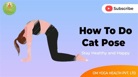 How To Do Cat Pose Marjariasana Yoga Yoga With Ankit Om Yoga