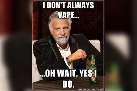 The 15 Funniest Vape Memes Of All Time Bbw Supply