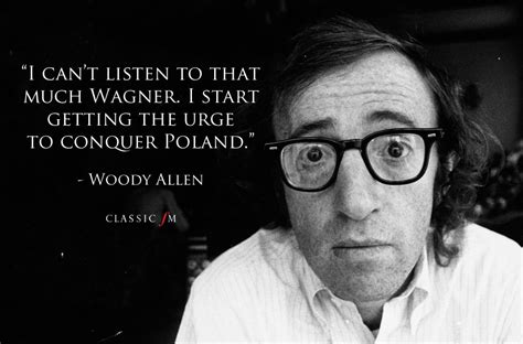 Woody Allen The Funniest Quotes About Classical Music Classic Fm
