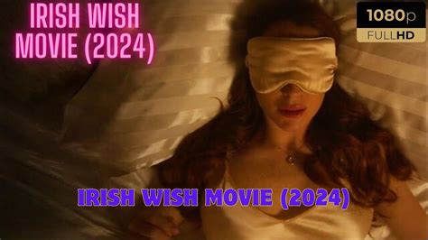 Irish Wish Movie 2024 Netflix Lindsay Lohan Ed Speleers Alexander Vlahos First Look