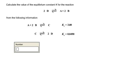 To evaluate it, the values of the first and. Solved: Calculate The Value Of The Equilibrium Constant K ...