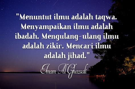 Sementara menuruti hawa nafsu akan membuat manusia. Kata Kata Imam Ghazali Tentang Cinta