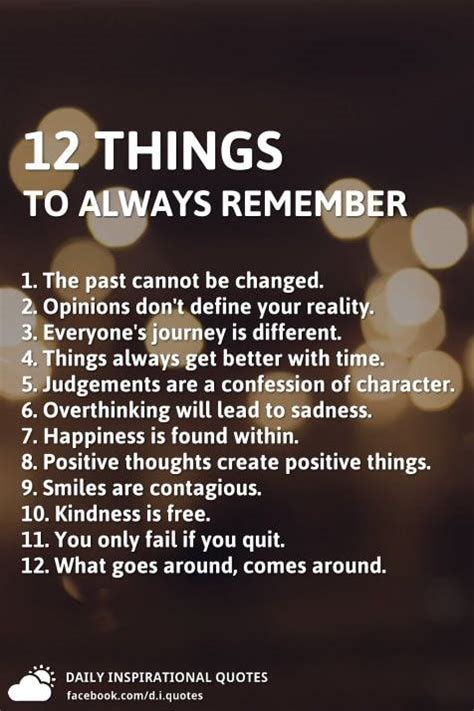12 Things To Always Remember 1 The Past Cannot Be