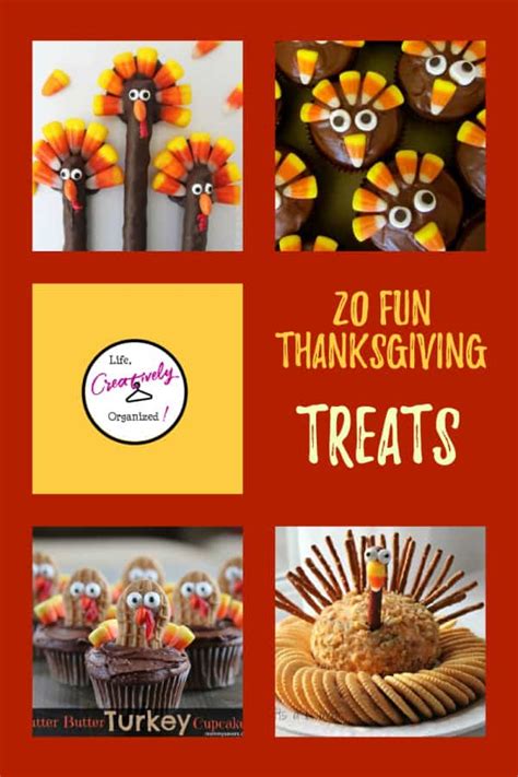 20 Fun Thanksgiving Turkey Treats Life Creatively Organized
