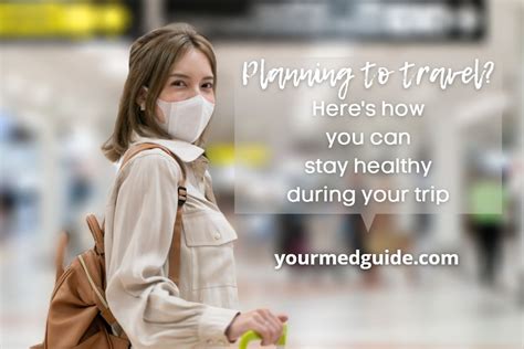 How To Stay Healthy While Traveling 16 Tips Plus 7 Tips To Stay Safe