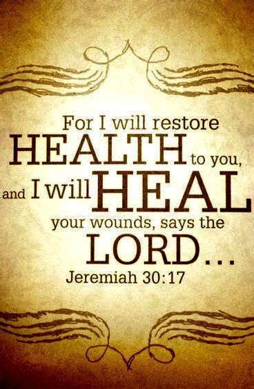💜 For I Will Restore Health To You And I Will Heal Your Wounds Says