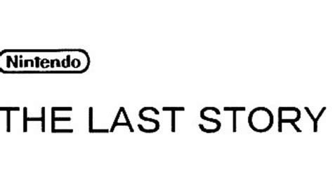 Nintendo Files Trademark In Japan For The Last Story Vg247