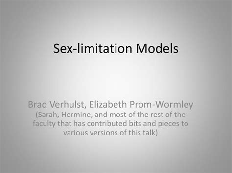 Ppt Sex Limitation Models Powerpoint Presentation Free Download Id6011562