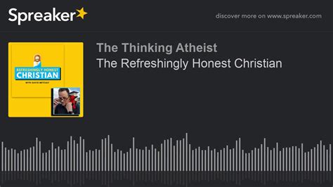 The Refreshingly Honest Christian Youtube
