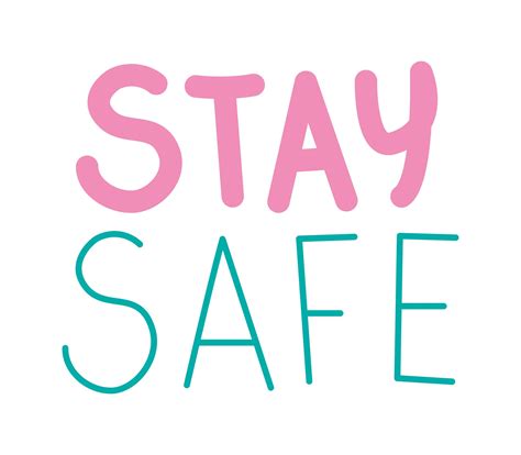 Cute Sticker About Stay Safe Lettering 2740531 Vector Art At Vecteezy