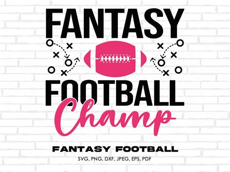 Fantasy Football Svg Png Fantasy Football Champ Svg FFL Svg Etsy