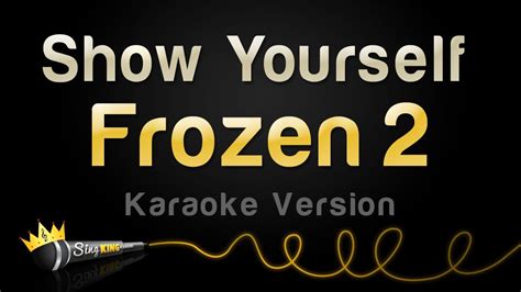 Frozen 2 Show Yourself Karaoke Version Youtube