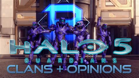 Halo 5 Clans Soon How Will Clan Be In Halo 5 Youtube